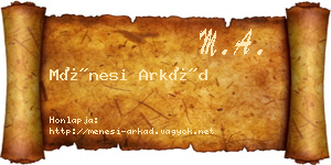 Ménesi Arkád névjegykártya